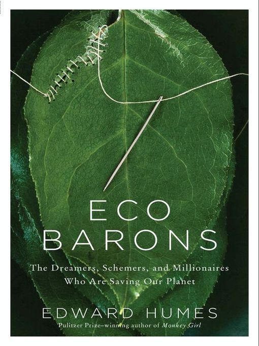 Title details for Eco Barons by Edward Humes - Available